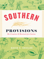 Southern Provisions: The Creation & Revival of a Cuisine