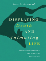 Displaying Death and Animating Life