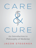 Care & Cure: An Introduction to Philosophy of Medicine