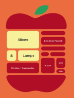 Slices & Lumps: Division and Aggregation in Law and Life