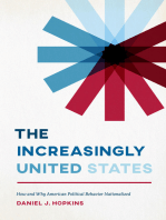 The Increasingly United States: How and Why American Political Behavior Nationalized
