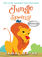 Jungle Spring: The Coup Against The Lion king