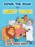 Down the Road to Sleepy Town