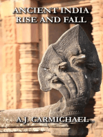 Ancient India, Rise and Fall: Ancient Worlds and Civilizations, #5