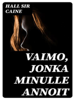 Vaimo, jonka minulle annoit