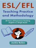 ESL/EFL Teaching Practice and Methodology: 20 Years of Experience Teaching English in a Single Book!