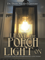 Leave the Porch Light On: A Collection of Conversational Love Poems