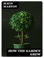 How the Garden Grew