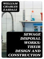 Sewage Disposal Works: Their Design and Construction