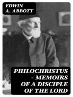 Philochristus - Memoirs of a Disciple of the Lord