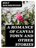 A Romance of Canvas Town And Other Stories