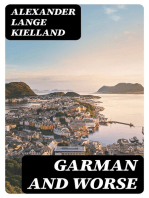 Garman and Worse: A Norwegian Novel