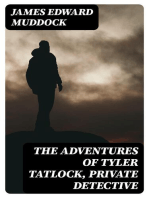The Adventures Of Tyler Tatlock, Private Detective
