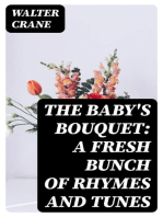 The Baby's Bouquet: A Fresh Bunch of Rhymes and Tunes