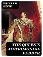 The Queen's Matrimonial Ladder: A National Toy, With Fourteen Step Scenes; and Illustrations in Verse, With Eighteen other Cuts