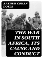 The War in South Africa, Its Cause and Conduct