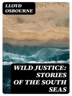 Wild Justice: Stories of the South Seas