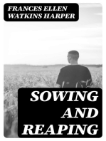 Sowing and Reaping