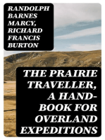 The Prairie Traveller, a Hand-book for Overland Expeditions