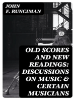 Old Scores and New Readings