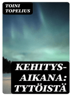 Kehitys-aikana