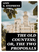 The Old Countess; or, The Two Proposals