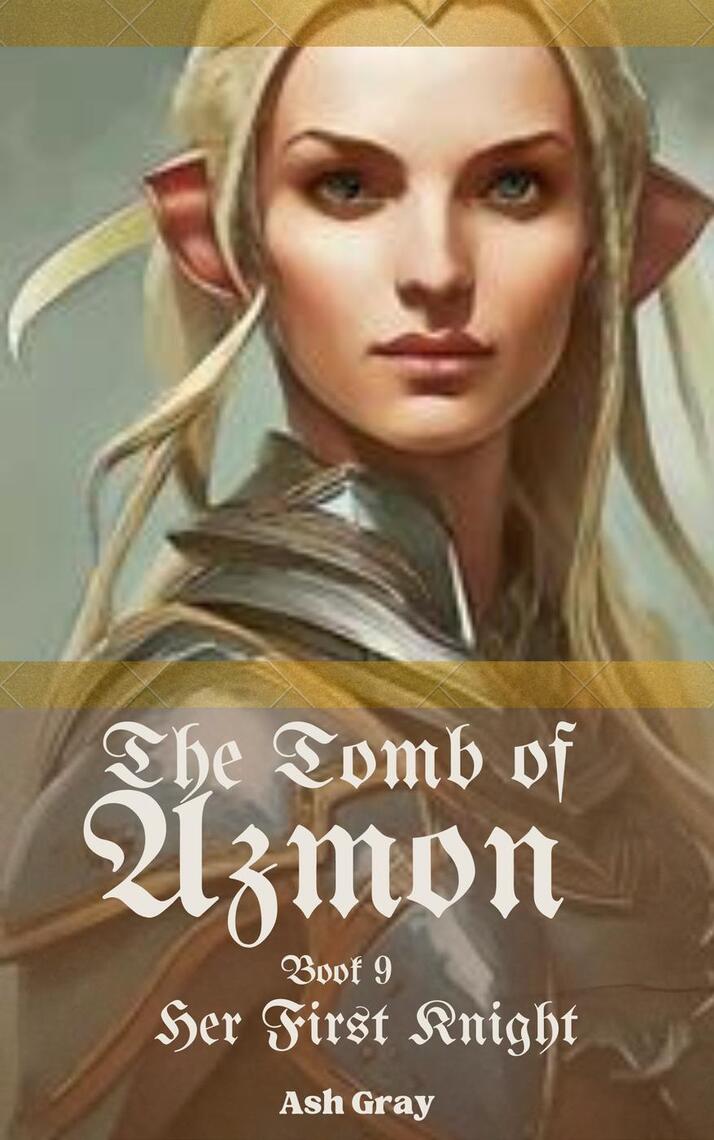 The Tomb of Azmon by Ash Gray (Ebook) - Read free for 30 days