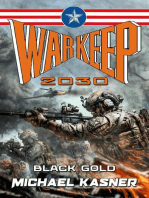 Black Gold: WarKeep 2030 - Book Zero: WarKeep 2030, #0