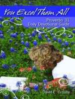 You Excel Them All: Proverbs 31 Daily Devotional Guide