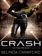 Crash: The Cheshire, #1