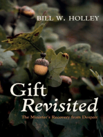 Gift Revisited: The Minister’s Recovery from Despair
