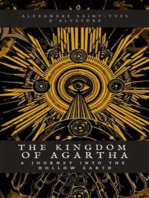 The Kingdom of Agartha: A Journey into the Hollow Earth