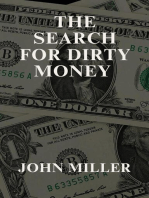 The Search for Dirty Money