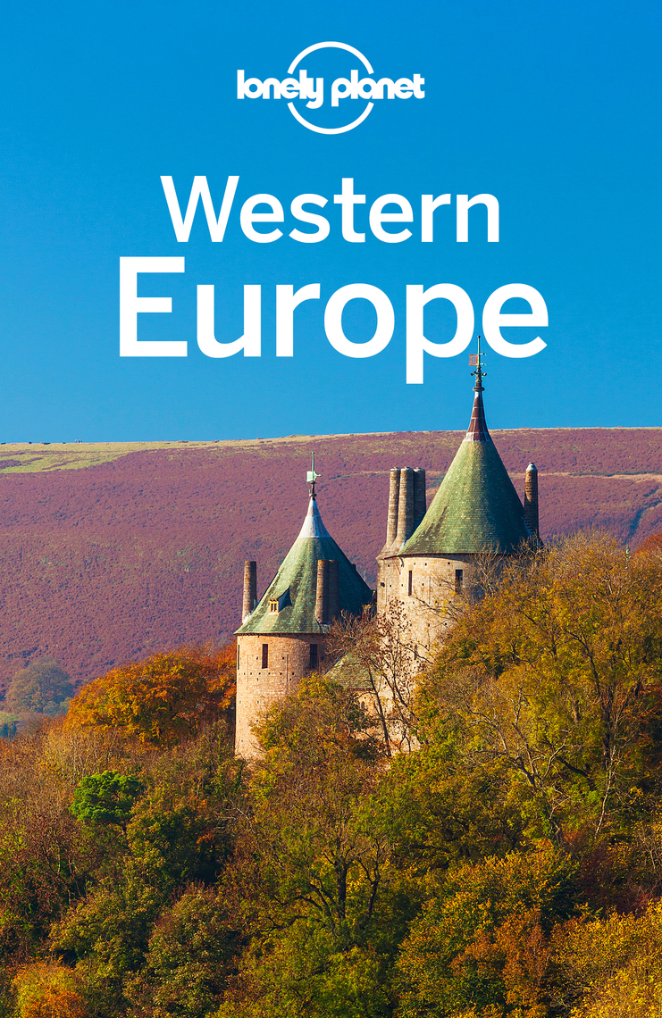 Lonely Planet Western Europe by Catherine Le Nevez (Ebook) Read