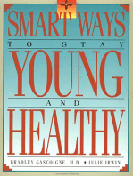 Smart Ways to Stay Young and Healthy
