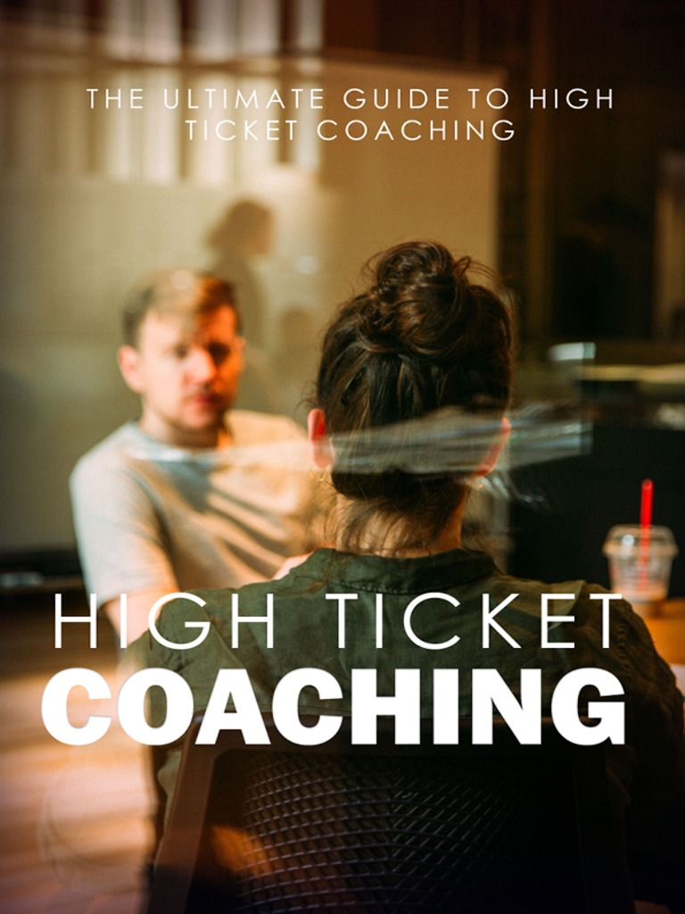 High Ticket Coaching by empreender - Ebook | Everand