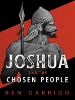 Joshua and the Chosen People: The Old Heroes, #2