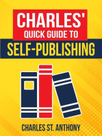 Charles' Quick Guide to Self-Publishing