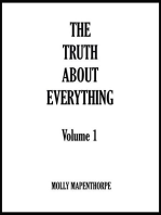 The Truth About Everything: Volume 1: The Truth About Everything Collections, #1