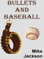Bullets And Baseball: Jim Scott Books, #15