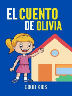 El Cuento de Olivia: Good Kids, #1