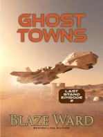 Ghost Towns: Last Stand, #2