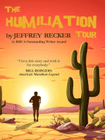The Humiliation Tour