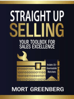 Straight Up Selling: Your Toolbox for Sales Excellence
