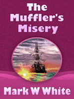 The Muffler's Misery: The Mufflers, #3