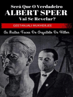 Será que o verdadeiro Albert Speer vai se revelar? As muitas faces do arquiteto de Hitler