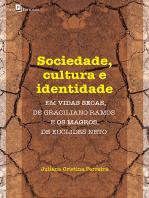 Sociedade, cultura e identidade em vidas secas, de Graciliano Ramos e os magros, de Euclides Neto