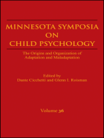 Minnesota Symposia on Child Psychology, Volume 36: The Origins and Organization of Adaptation and Maladaptation