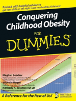 Conquering Childhood Obesity For Dummies