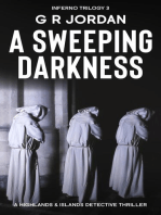 A Sweeping Darkness